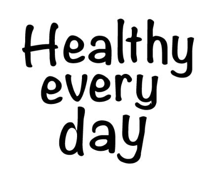 healthy every day