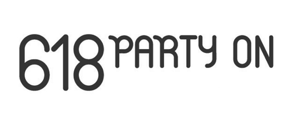 618 party on