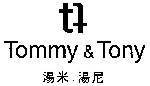 汤米汤尼;tommy&tony                       
