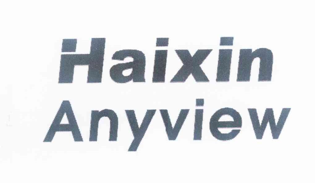 em>haixin /em> anyview